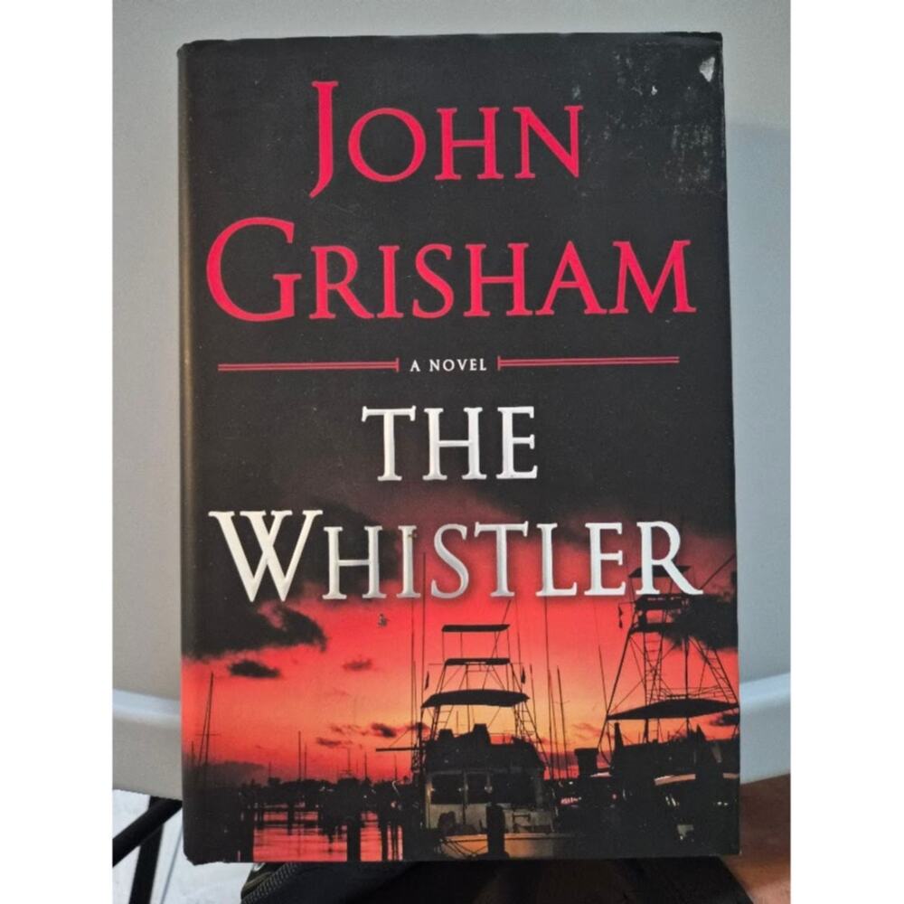 The Whistler  John Grisham Novel
